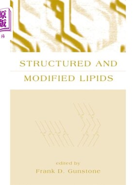 海外直订Structured and Modified Lipids 结构修饰脂质