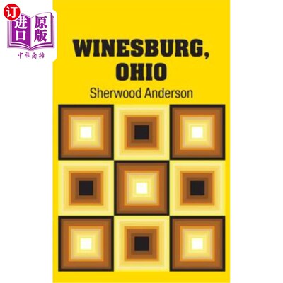 海外直订Winesburg, Ohio 俄亥俄Winesburg