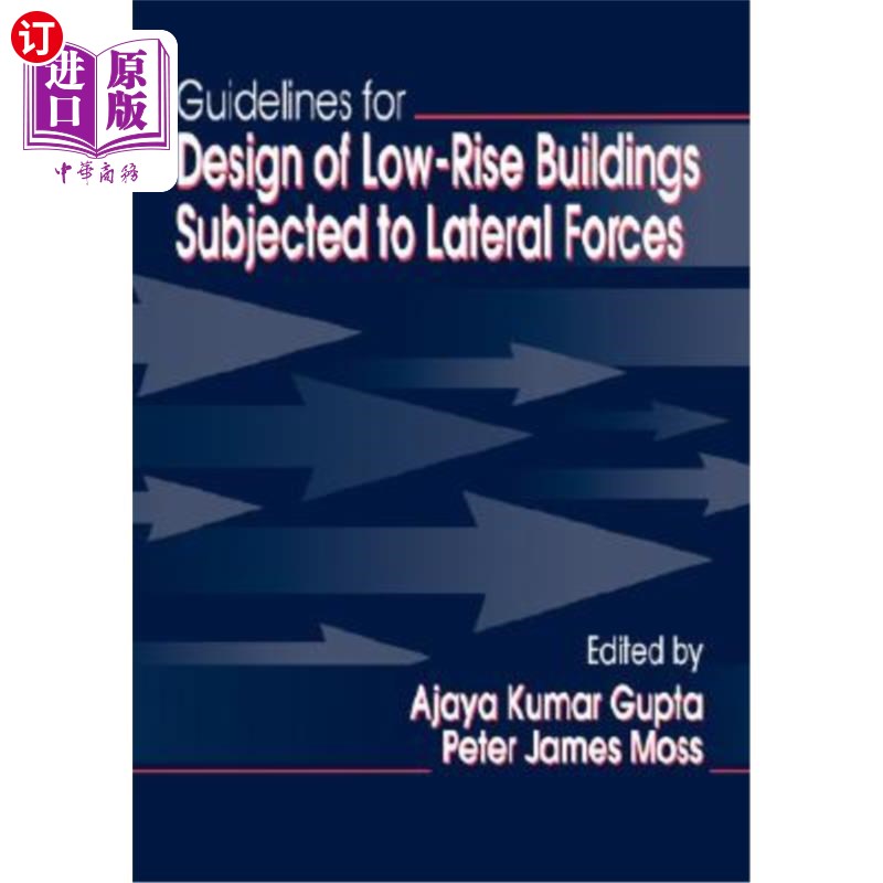 海外直订Guidelines for Design of Low-Rise Buildings Subjected to Lateral Forces 受侧向力影响的低层建筑物设计指引