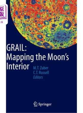 海外直订Grail: Mapping the Moon's Interior 圣杯:绘制月球内部