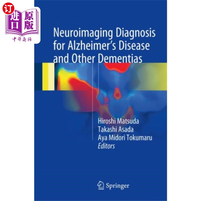 海外直订医药图书Neuroimaging Diagnosis for Alzheimer's Disease a... 阿尔茨海默病和其他痴呆症的神经影像学诊断