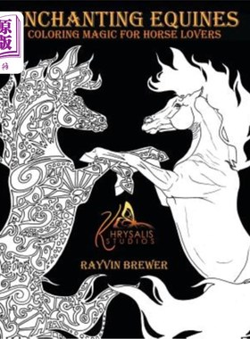海外直订Enchanting Equines 迷人的马