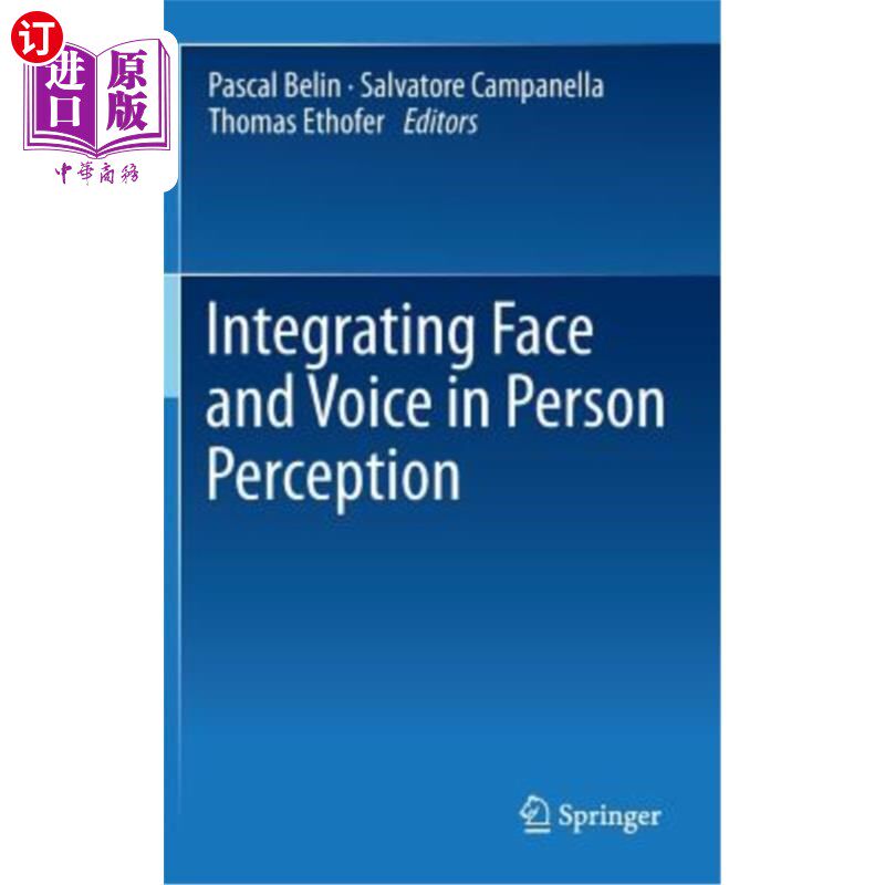 海外直订Integrating Face and Voice in Person Perception 人脸和声音在人的感知中的集成