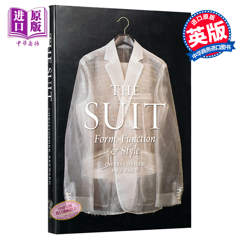 The Suit : Form, Function and Style 进口艺术 西装：男士西服的历史文化 设计原版书  【中商原版】