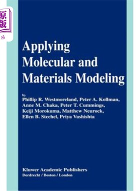 海外直订Applying Molecular and Materials Modeling 应用分子与材料模型