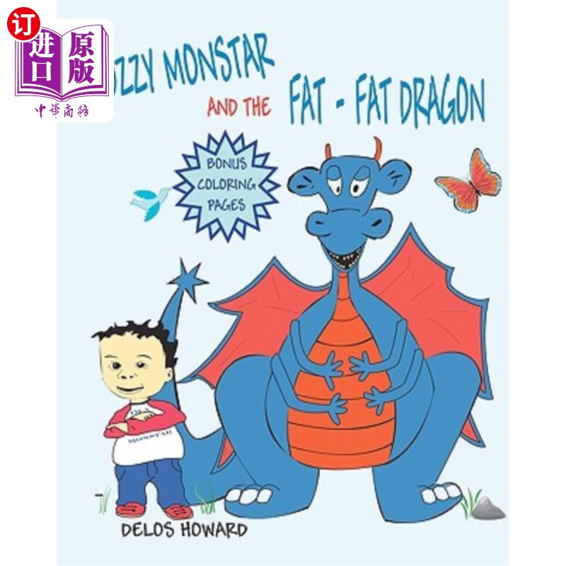 海外直订Ozzy Monstar And The Fat Fat Dragon奥兹·蒙斯塔和胖胖的龙