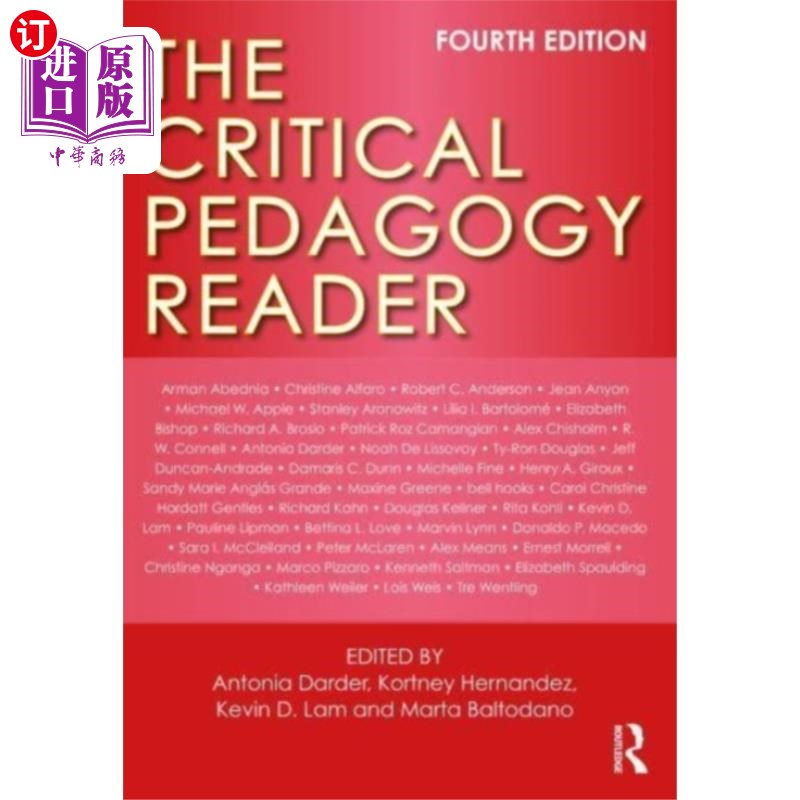 海外直订Critical Pedagogy Reader 批判教育学读本