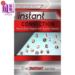 即时连接 with Anyone Rapport How Build 如何立即与任何人建立融洽关系 海外直订Instant Instantly Connection