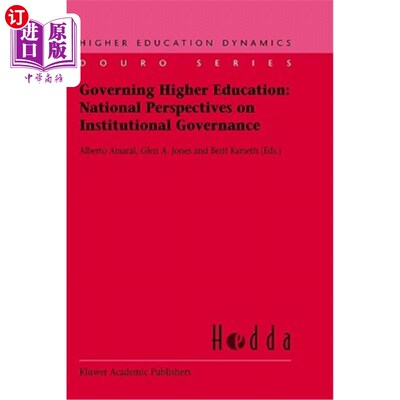 海外直订Governing Higher Education: National Perspectives on Institutional Governance 治理高等教育：制度治理的国家视角