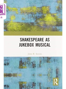 海外直订Shakespeare as Jukebox Musical 莎士比亚的音乐点唱机