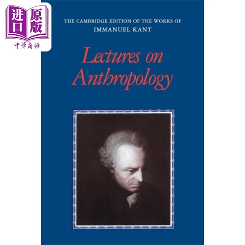 人类学讲座 康德著作剑桥版 Lectures on Anthropology 英文原版  Immanuel Kant【中商原版】
