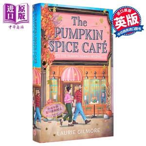 梦港系列1 南瓜香料咖啡馆 豪华版 英文原版 The Pumpkin Spice Cafe Deluxe Edition Laurie Gilmore 浪漫喜剧故事 英版精装