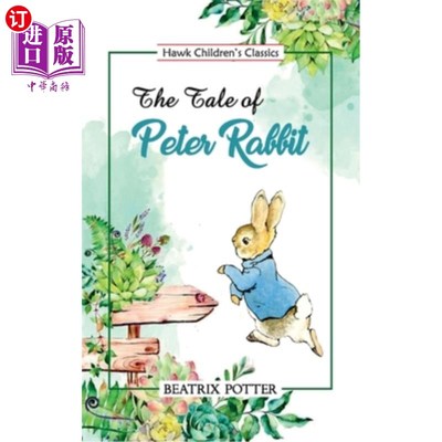 海外直订The Tale of Peter Rabbit 彼得兔的故事