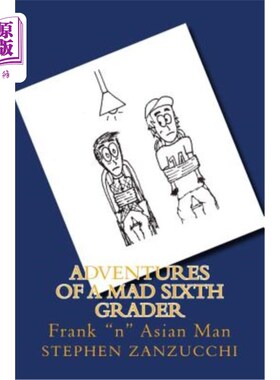 海外直订Adventures of a Mad Sixth Grader: Frank 