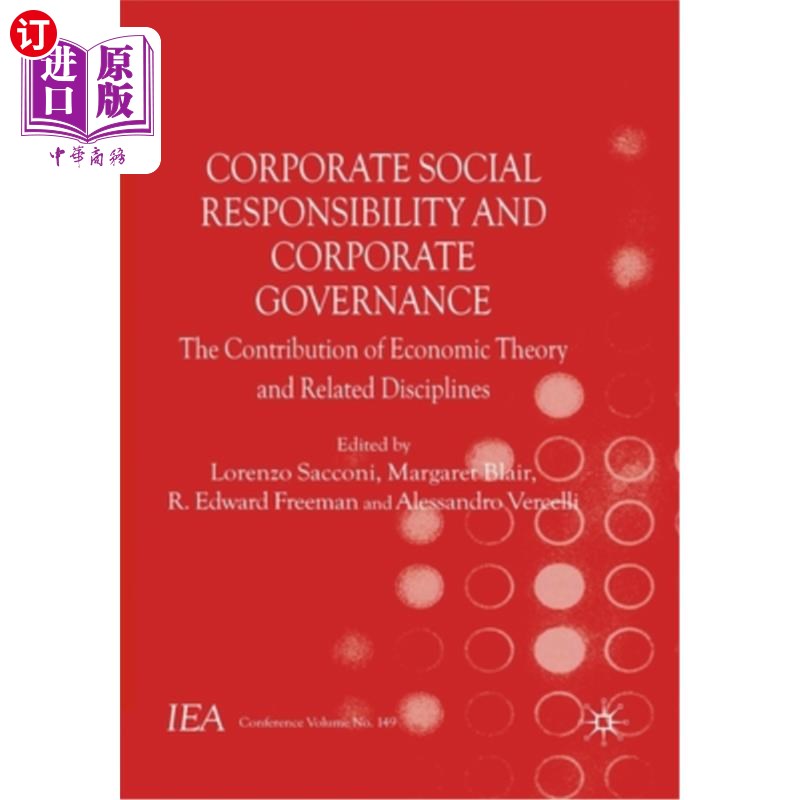 海外直订Corporate Social Responsibility and Corporate Governance: The Contribution of Ec 企业社会责任与公司治理:经