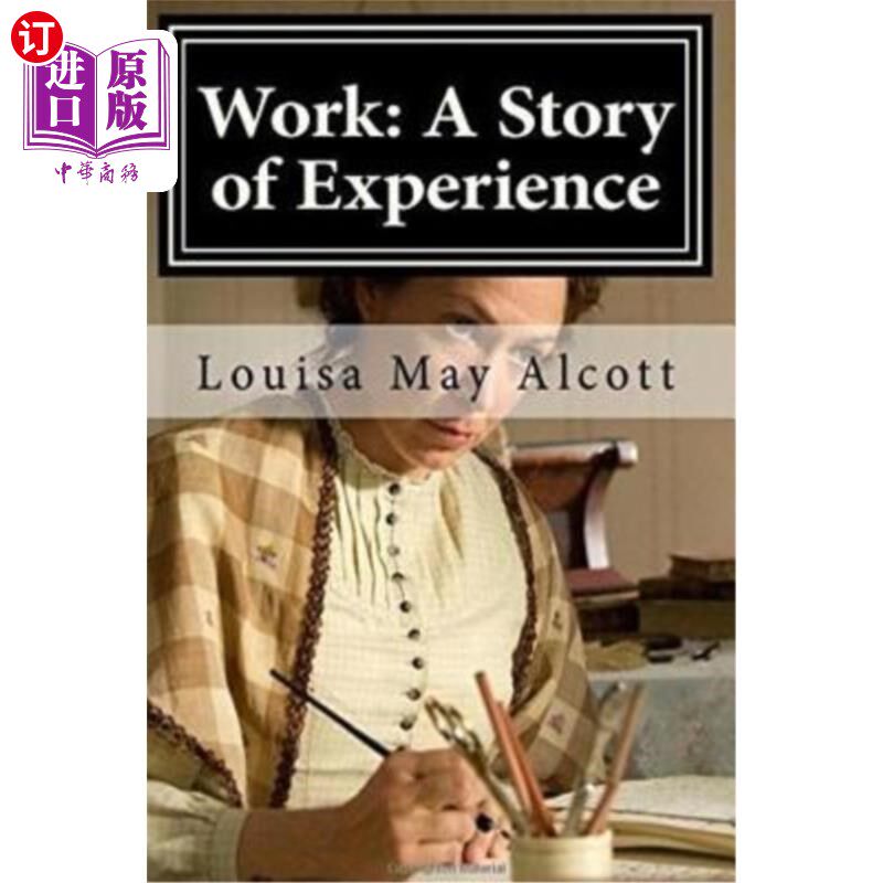 海外直订Work: A Story of Experience 工作:一个经历的故事
