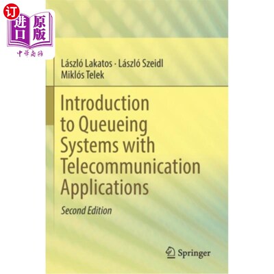 海外直订Introduction to Queueing Systems with Telecommunication Applications 电信应用中的排队系统简介