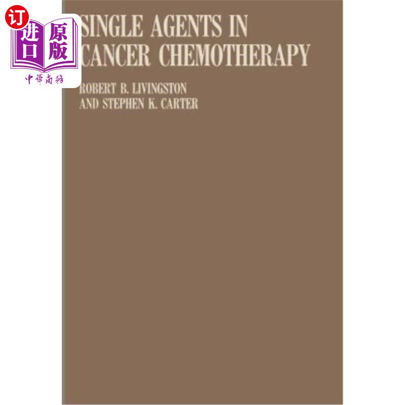 海外直订医药图书Single Agents in Cancer Chemotherapy 癌症化疗中的单一药物