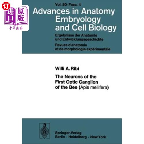 海外直订The Neurons of the First Optic Ganglion of the Bee (APIs Mellifera) 蜜蜂第一视神经节的神经元(APIs Mellifera