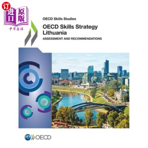海外直订OECD Skills Strategy Lithuania 经合组织技能研究经合组织技能战略立陶宛评估和建议