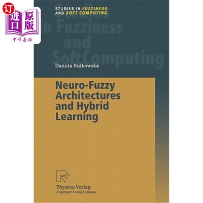 海外直订医药图书Neuro-Fuzzy Architectures and Hybrid Learning 神经模糊结构与混合学习