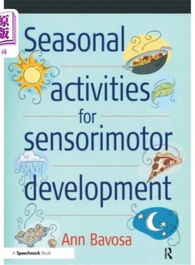 海外直订医药图书Seasonal Activities for Sensorimotor Development 感觉运动发展的季节性活动