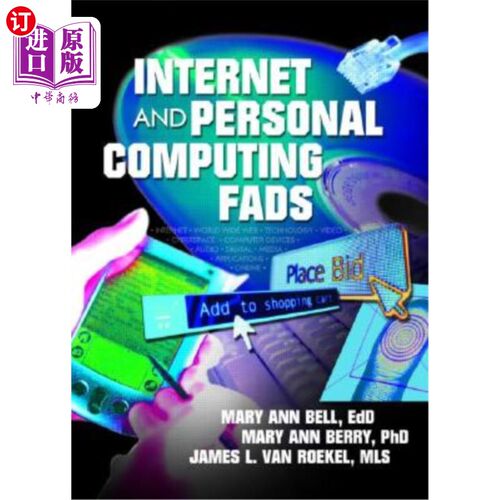 海外直订Internet and Personal Computing Fads 互联网和个人电脑时尚