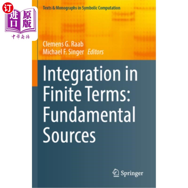 海外直订Integration in Finite Terms: Fundamental Sources 有限项积分:基本来源