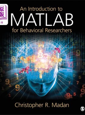海外直订Introduction to MATLAB for Behavioral Researchers 为行为研究人员介绍MATLAB