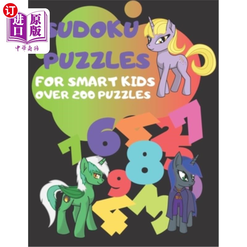 海外直订Sudoku Puzzles for Smart Kids Over 200 Puzzles: sudoku for kids 8-12为聪明的孩子准备的数独游戏超过200个：