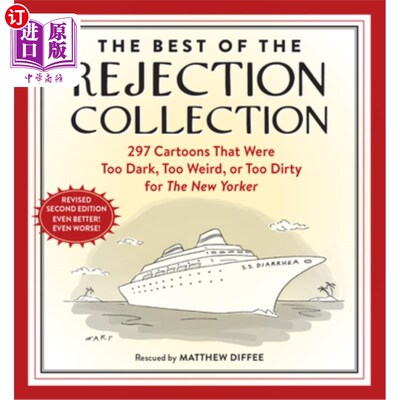 海外直订The Best of the Rejection Collection: 297 Cartoons That Were Too Dark, Too Weird 退稿集中的作品:297幅对《纽