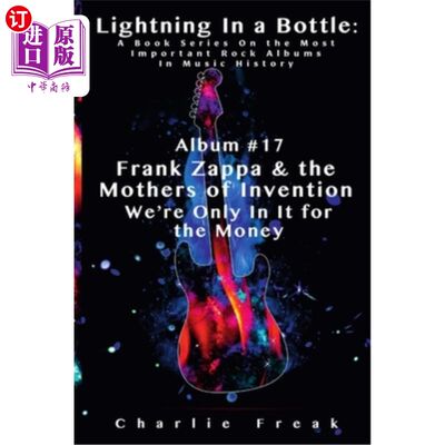 海外直订Lightning In a Bottle: A Book Series On the Most Important Rock Albums In Music  瓶子里的闪电:音乐史上最重