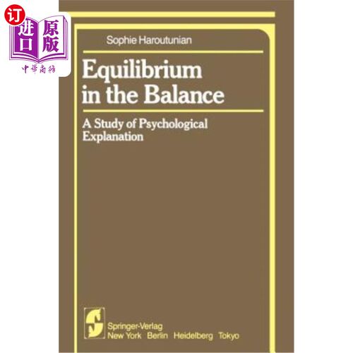 海外直订Equilibrium in the Balance: A Study of Psychological Explanation 平衡中的平衡:心理学解释研究