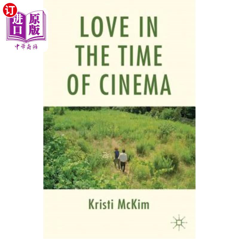 海外直订Love in the Time of Cinema 电影时代的爱情