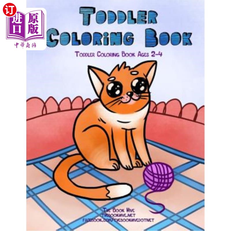 海外直订Toddler Coloring Book: Toddler Coloring Books Ages 2-4 幼儿涂色书：2-4岁幼儿涂色书