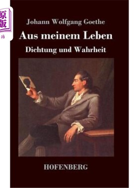 海外直订德语 Aus meinem Leben. Dichtung und Wahrheit 我的生活真实与虚幻