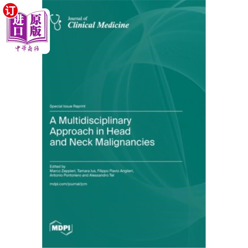 海外直订医药图书A Multidisciplinary Approach in Head and Neck Malignancies 头颈部恶性肿瘤的多学科治疗