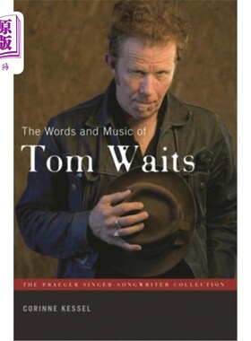 海外直订The Words and Music of Tom Waits 汤姆·威茨的歌词和音乐