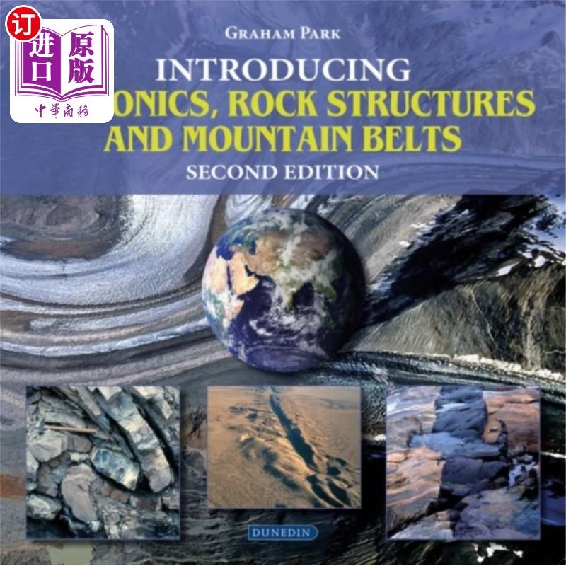 海外直订Introducing Tectonics, Rock Structures and Mount... 构造学、岩石构造和山地带简介