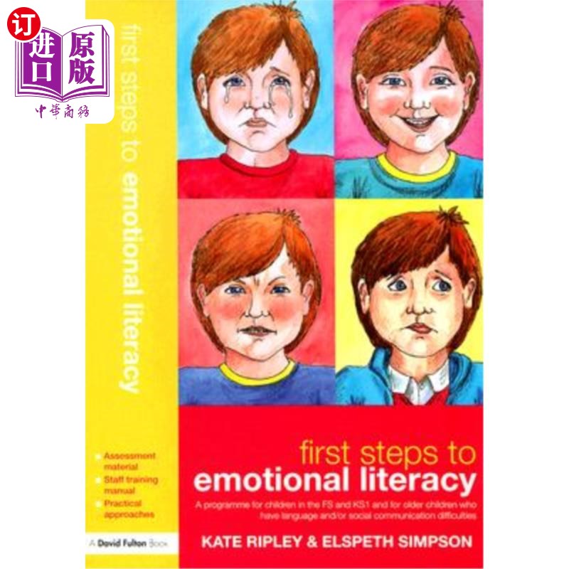 海外直订First Steps to Emotional Literacy: A Programme for Children in the Fs & Ks1 and  情感素养的第一步:专为五年