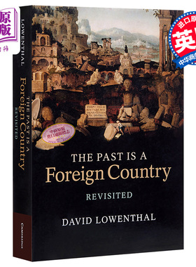 预售 【中商原版】过去是陌生的国度（修订版）英文原版 The Past Is a Foreign Country 文化批评与研究  历史