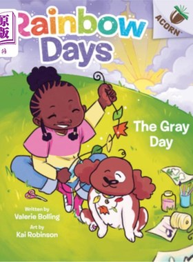 海外直订The Gray Day: An Acorn Book (Rainbow Days #1) 灰色的日子:一本橡子书(彩虹的日子#1)