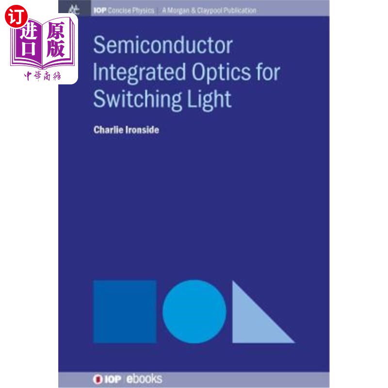 海外直订Semiconductor Integrated Optics for Switching Light 开关灯用半导体集成光学