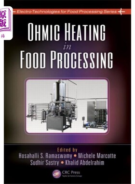 海外直订Ohmic Heating in Food Processing 食品加工中的欧姆加热