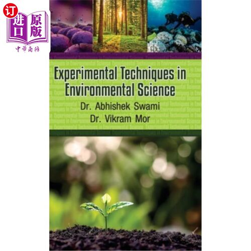 海外直订Experimental Techniques in Environmental Science 《环境科学实验技术