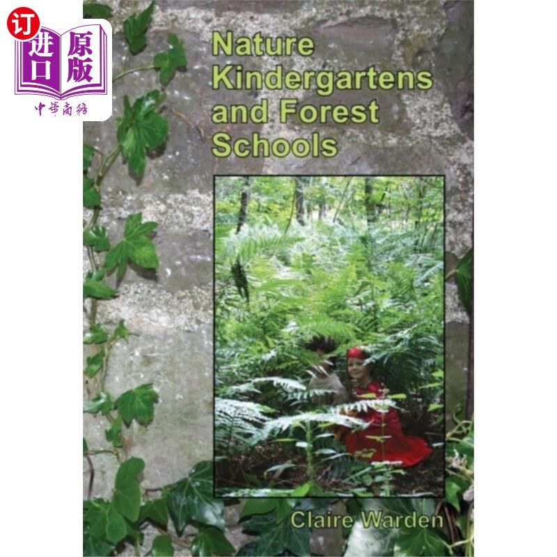 海外直订Nature Kindergartens and Forest Schools 自然幼儿园和森林学校