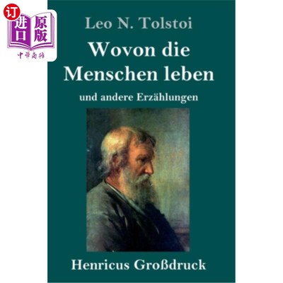 海外直订德语 Wovon die Menschen leben (Gro?druck): und andere Erz?hlungen 但人类生活的意义(巨大压力):其他文物呢?hlu