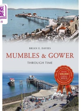 海外直订Mumbles & Gower Through Time Mumbles & Gower穿越时间