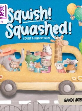 海外直订Squish Squashed! 压扁压扁!