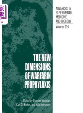 海外直订医药图书The New Dimensions of Warfarin Prophylaxis 华法林预防的新维度